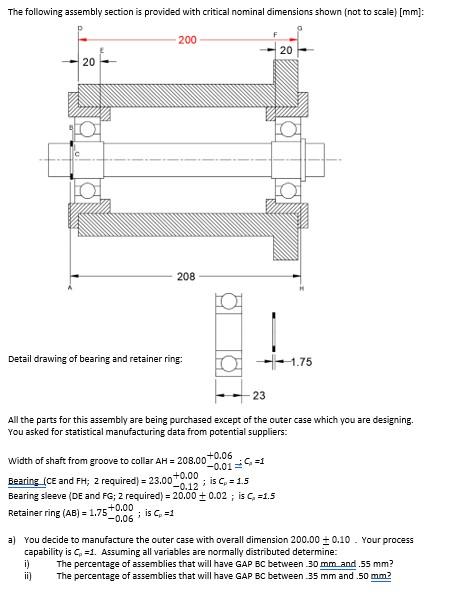 The Following Assembly Section Is Provided With Critical Nominal Dimensions Shown Not To Scale Mm 200 20 20 208 Det 1