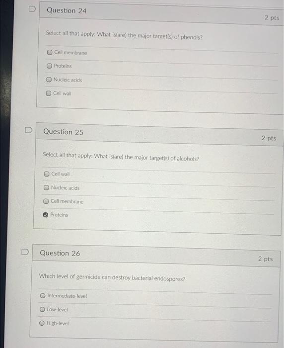Question 24 Select All That Apply What Is Are The Major Target S Of Phenols Cell Membrane Proteins Nucleic Acids Cel 1