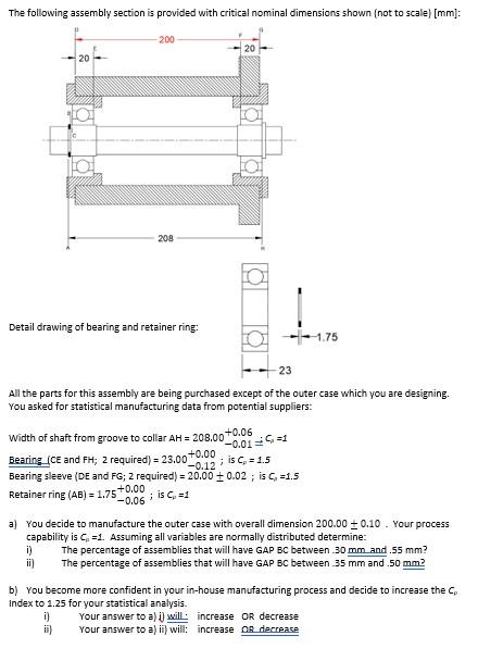 The Following Assembly Section Is Provided With Critical Nominal Dimensions Shown Not To Scale Mm 200 20 208 Detail 1