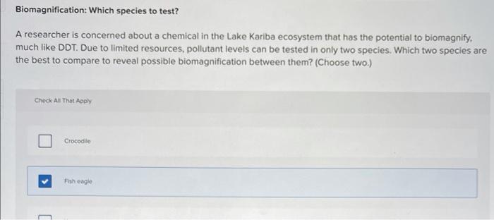 Required Information Biomagnification In The 1960s It Became Apparent That The Use Of Ddt Had Dramatic Consequences For 5