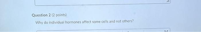 3 4 Points Compare And Contrast The Way S The Endocrine System Communicates Within The Body And The Way The Nervous S 2