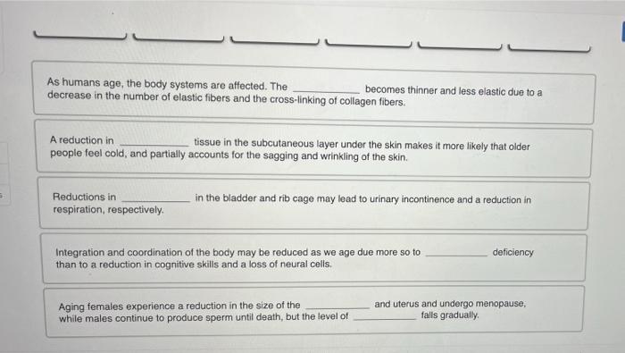 Effect Of Aging On Body Systems Complete The Following Statements To Assess Your Understanding Of How Aging Affects The 2