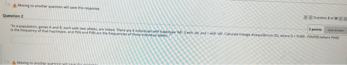 1 Points In A Population Genes A And B Each With Two Atales Are Lead There Are Individuals With Haplotype A 3 With A 2