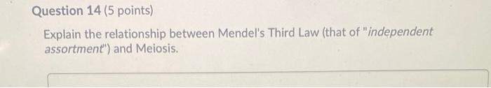 Question 8 6 Points Mendel S Second Law Dominance Recessivity Is Important Because It Indicates Which Of The Followi 2