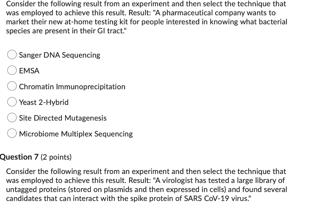 Consider The Following Result From An Experiment And Then Select The Technique That Was Employed To Achieve This Result 1