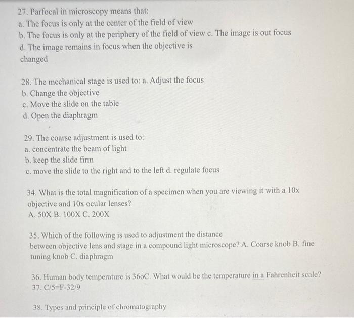 27 Parfocal In Microscopy Means That A The Focus Is Only At The Center Of The Field Of View B The Focus Is Only At T 1