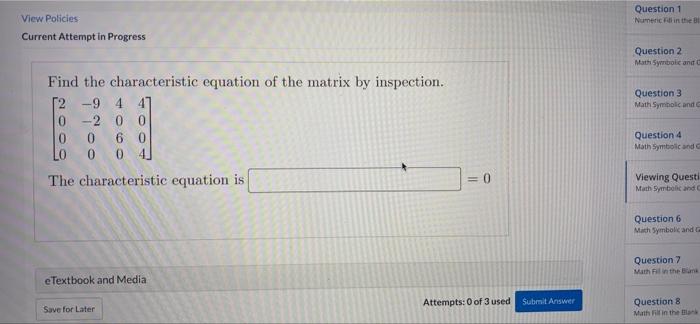 Question 1 Numeric In The View Policies Current Attempt In Progress Question 2 Math Symbolic And Question 3 Math Symboli 1