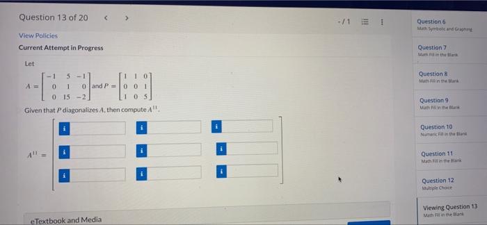 Question 13 Of 20 11 Question 6 Math Sycanda View Policies Current Attempt In Progress Question 7 Matrain The Let Q 1