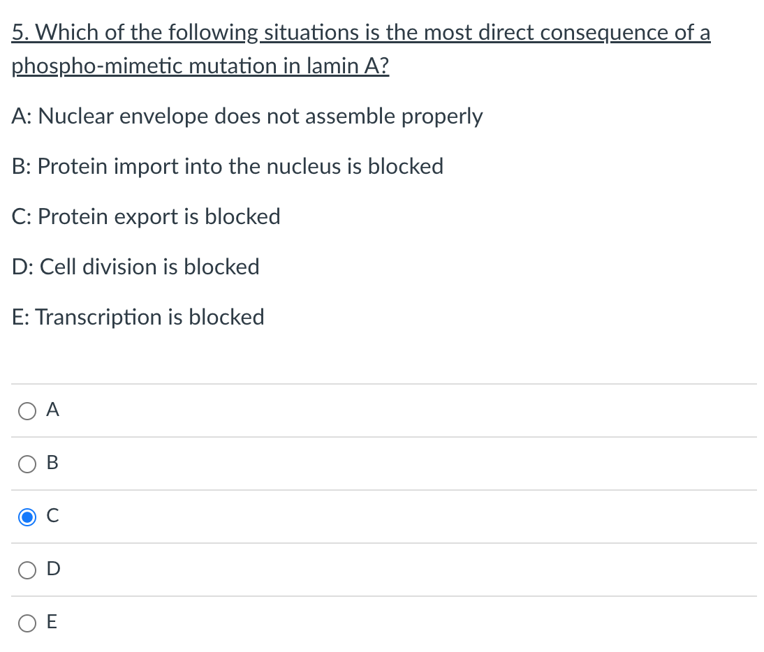 5 Which Of The Following Situations Is The Most Direct Consequence Of A Phospho Mimetic Mutation In Lamin A A Nuclear 1