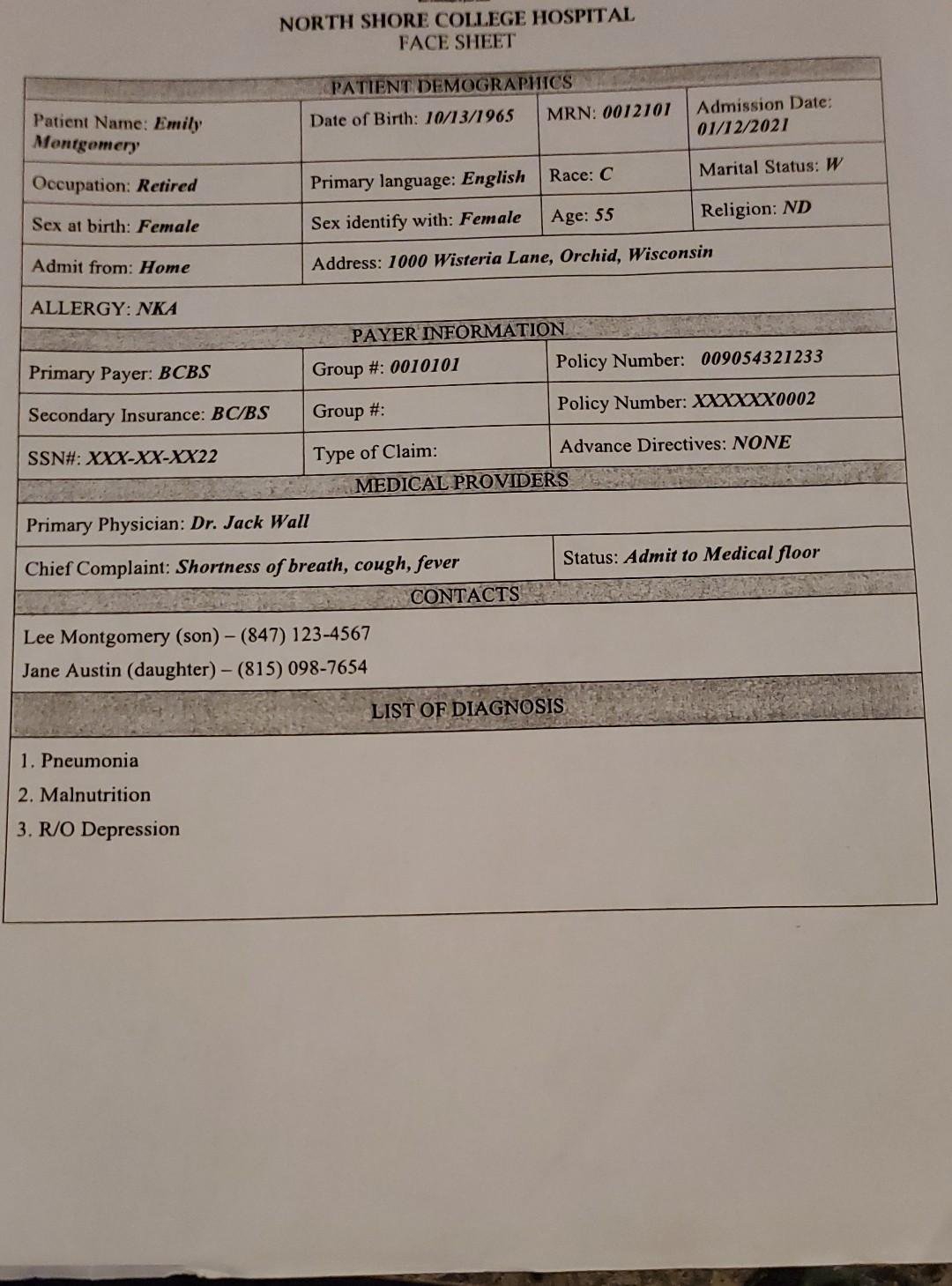 Patient Name Emily Montgomery Occupation Retired Sex At Birth Female Admit From Home Allergy Nka Primary Payer Bcb 1