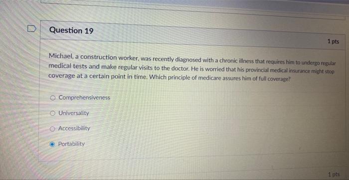 Question 19 Michael A Construction Worker Was Recently Diagnosed With A Chronic Illness That Requires Him To Undergo R 1