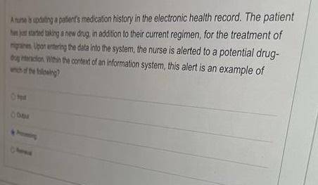 A Tune Is Updating A Patient S Medication History In The Electronic Health Record The Patient Has Started Taking A New 1