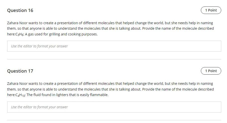 Question 16 Zahara Noor Wants To Create A Presentation Of Different Molecules That Helped Change The World But She Need 1