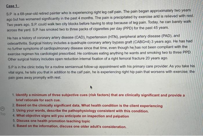 Top Case 1 S P Is A 68 Year Old Retired Painter Who Is Experiencing Right Leg Calf Pain The Pain Began Approximately Tw 1