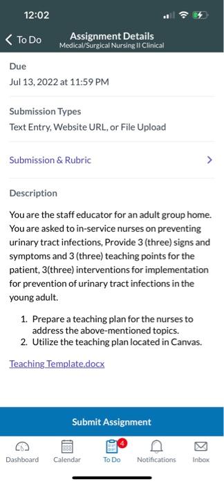 12 02 To Do Assignment Details Medical Surgical Nursing Ii Clinical Due Jul 13 2022 At 11 59 Pm Submission Types Text 1