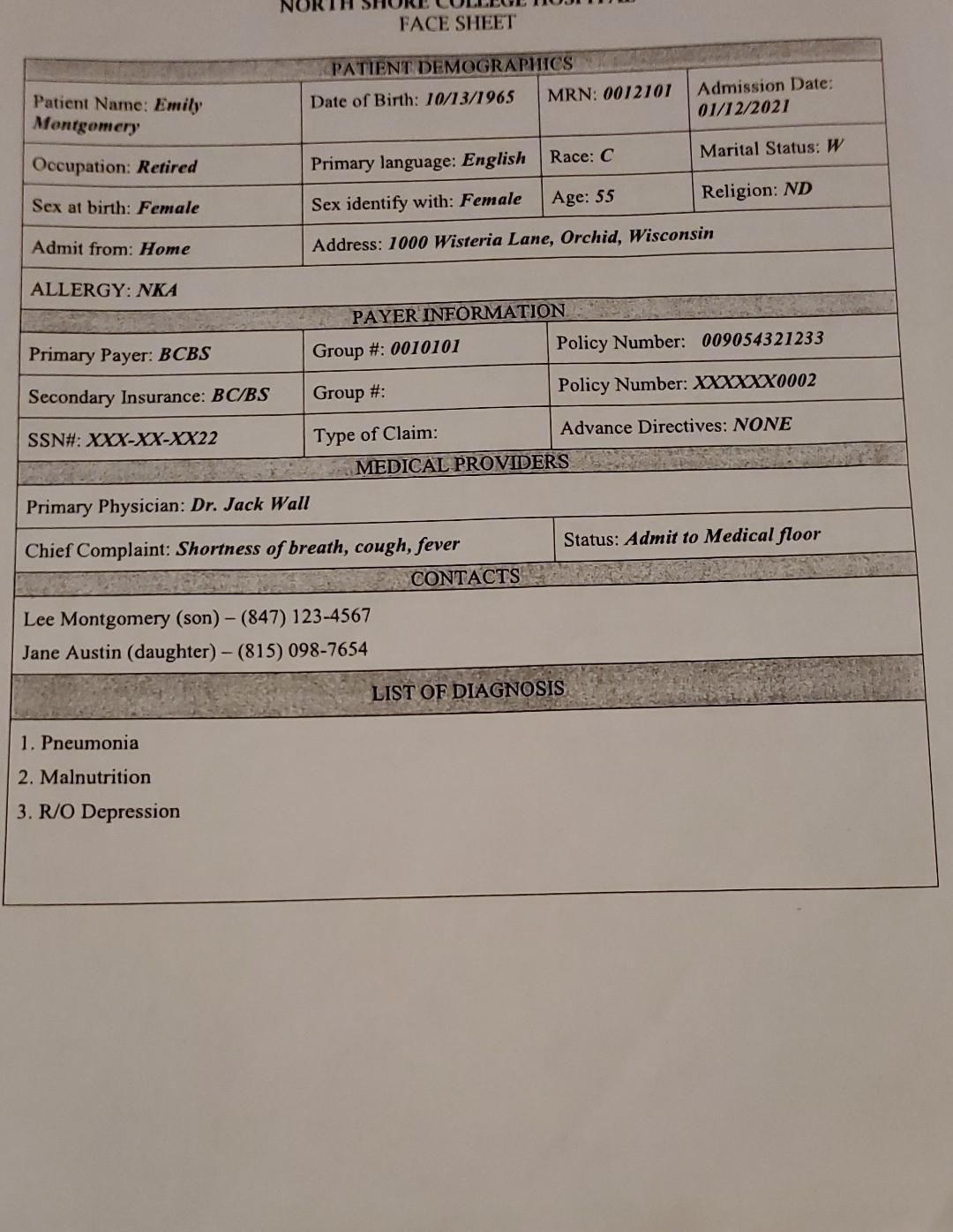Patient Name Emily Montgomery Occupation Retired Sex At Birth Female Admit From Home Allergy Nka Primary Payer Bcb 1