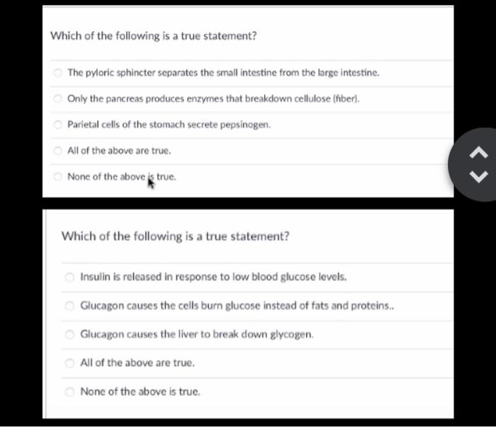 Which Of The Following Is A True Statement The Pyloric Sphincter Separates The Small Intestine From The Large Intestine 1