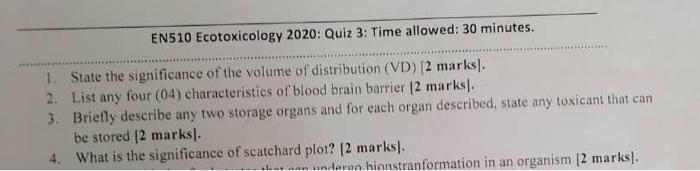 En510 Ecotoxicology 2020 Quiz 3 Time Allowed 30 Minutes 1 State The Significance Of The Volume Of Distribution Vd 1