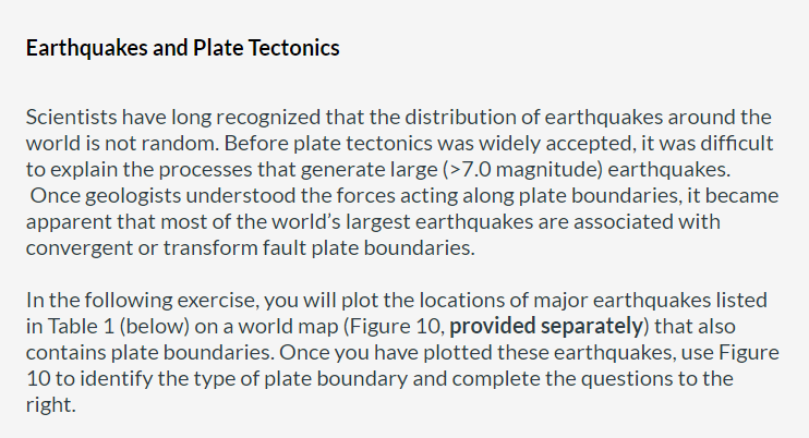 Earthquakes And Plate Tectonics Scientists Have Long Recognized That The Distribution Of Earthquakes Around The World Is 1