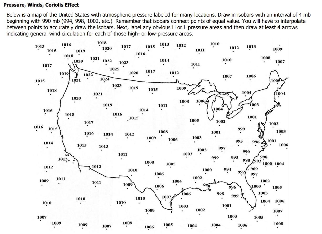 Pressure Winds Coriolis Effect Below Is A Map Of The United States With Atmospheric Pressure Labeled For Many Location 1
