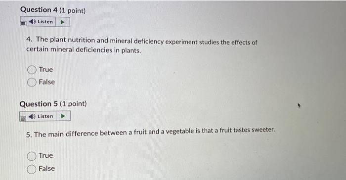 Question 4 1 Point Listen 4 The Plant Nutrition And Mineral Deficiency Experiment Studies The Effects Of Certain Mi 1
