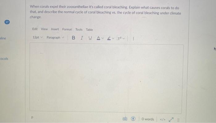 17 Line Cocols When Corals Expel Their Zooxanthellae It S Called Coral Bleaching Explain What Causes Corals To Do That 1