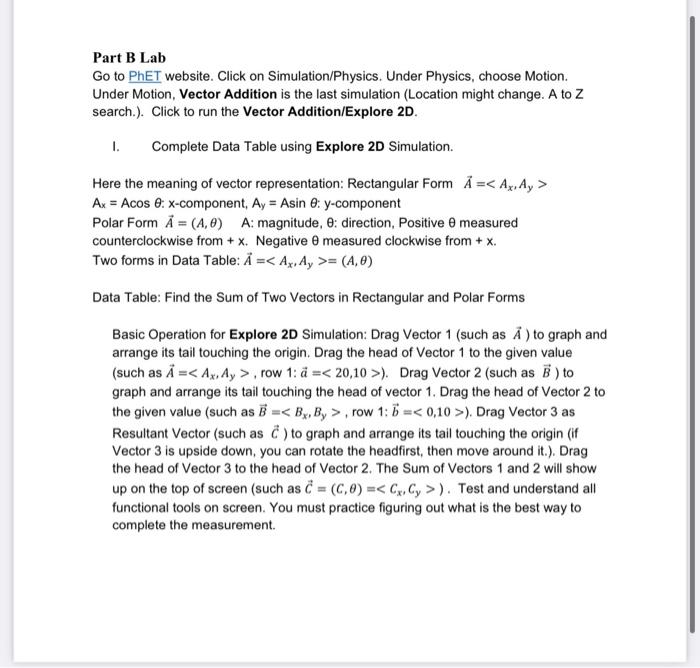 Part B Lab Go To Phet Website Click On Simulation Physics Under Physics Choose Motion Under Motion Vector Addition 1
