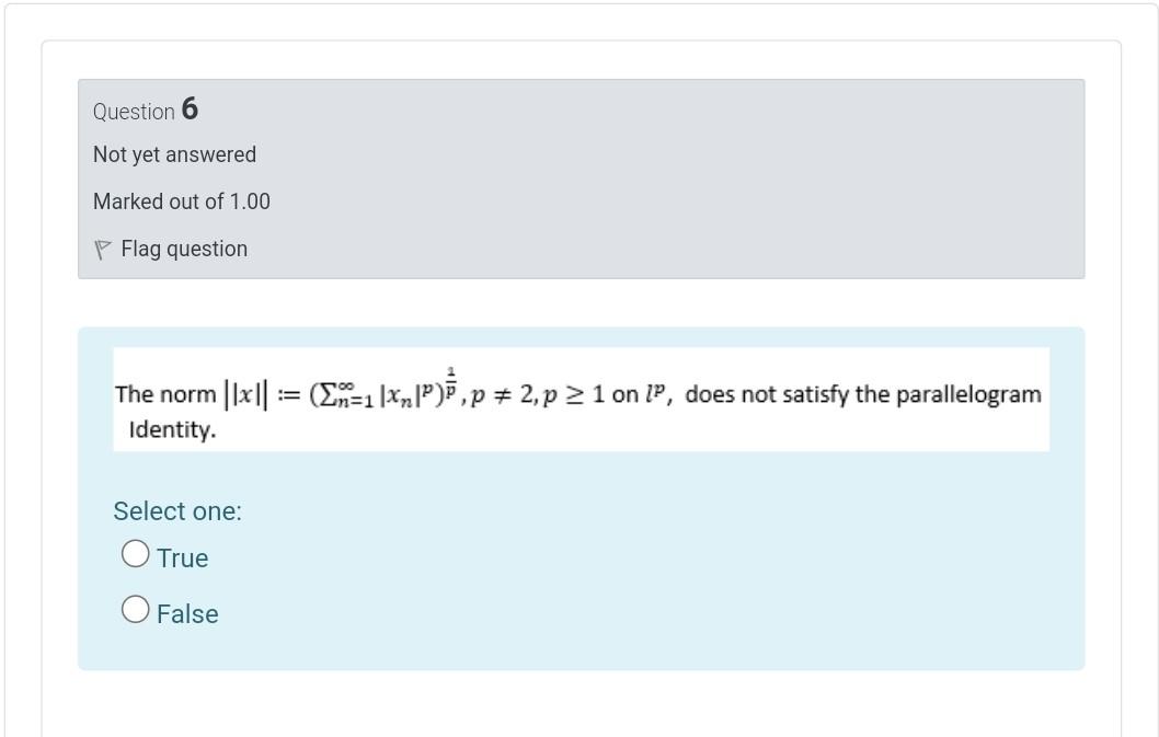 Question 6 Not Yet Answered Marked Out Of 1 00 P Flag Question The Norm N 1 Ip P 2 P 1 On Ip Does Not Sat 1