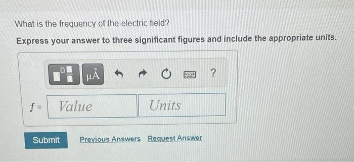 Part A Calculate The Displacement Current In Between The Square Plates 7 6 Cm On A Side Of A Capacitor If The Electric 3