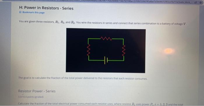 H Power In Resistors Series Bookmark This Page 146792114facc 1092526674 B64412165ortb 1 Activate Block You Are Given 1