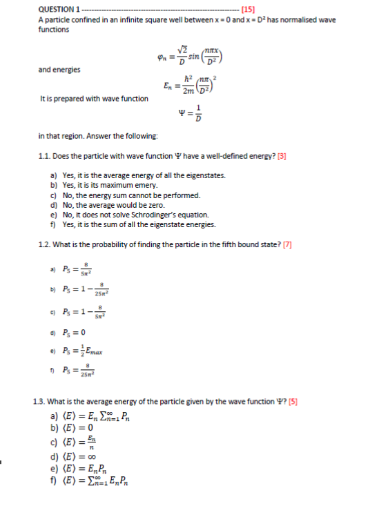 Question 1 15 A Particle Confined In An Infinite Square Well Between X 0 And X D Has Normalised Wave Functions 1