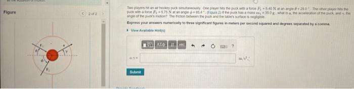 Figure Mail 2012 Two Players Hit An Air Hockey Puck Simultaneously One Player Hits The Puck With A Force F 540 N At An 1