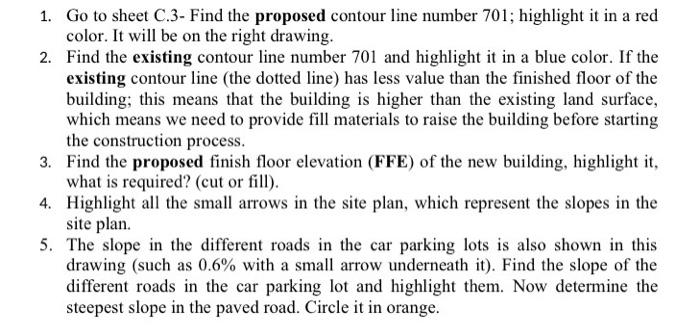 1 Go To Sheet C 3 Find The Proposed Contour Line Number 701 Highlight It In A Red Color It Will Be On The Right Draw 1
