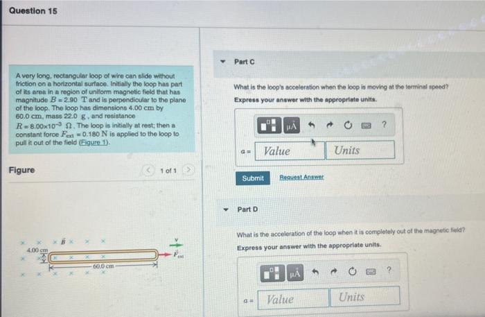 Question 15 A Very Long Rectangular Loop Of Wire Can Slide Without Friction On A Horizontal Surface Initially The Loop 2