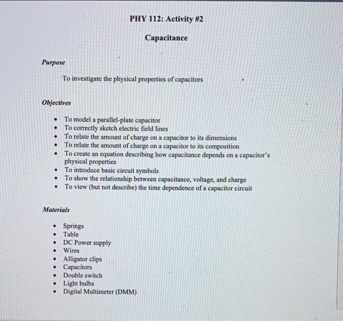 Purpose Objectives To Investigate The Physical Properties Of Capacitors To Model A Parallel Plate Capacitor To Correctly 1