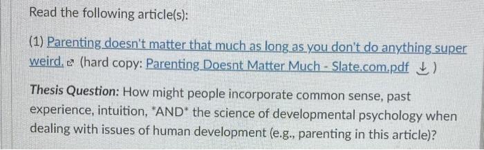 How Might People Incorporate Common Sense Past Experiences Intuitiom And The Science Of Developmental Psychology When 1