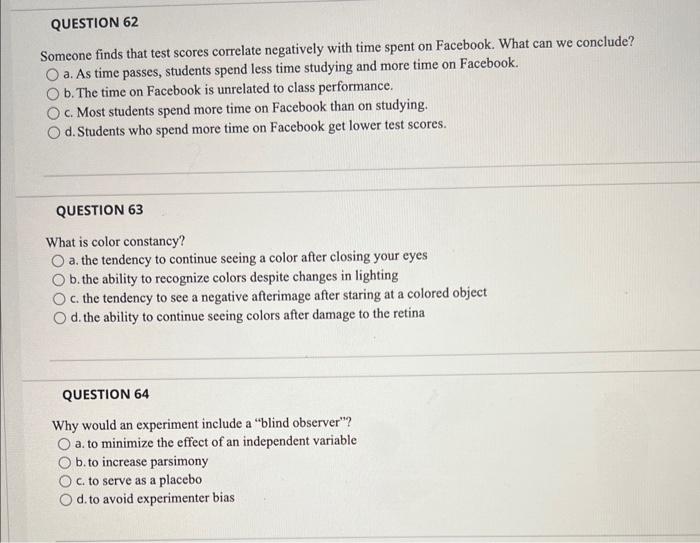 Question 62 Someone Finds That Test Scores Correlate Negatively With Time Spent On Facebook What Can We Conclude O A 1