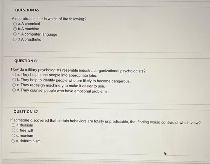 Question 65 A Neurotransmitter Is Which Of The Following O A A Chemical B A Machine Oc A Computer Language O D A Pr 1