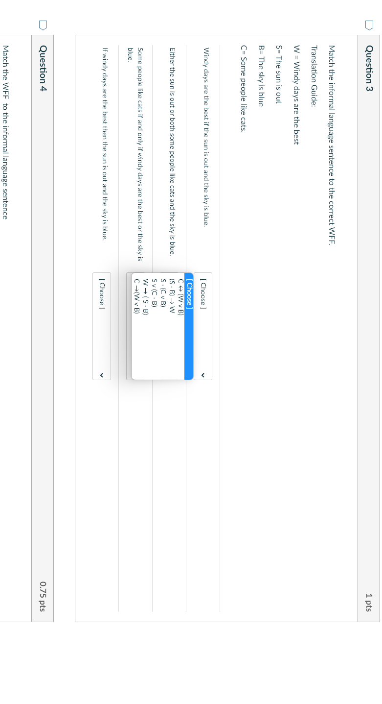 Question 3 Match The Informal Language Sentence To The Correct Wff Translation Guide W Windy Days Are The Best S Th 1