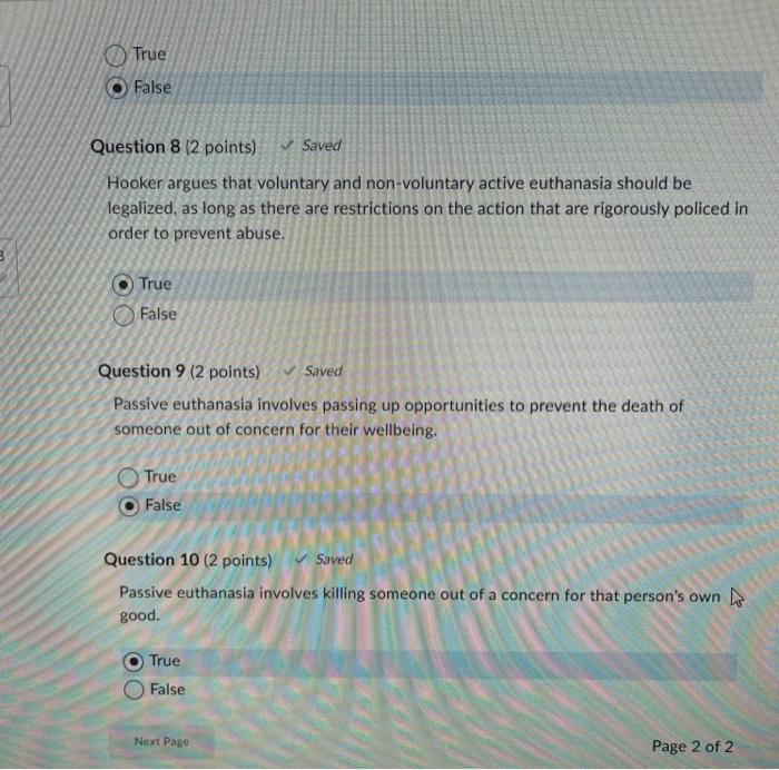 Question 8 2 Points Saved Hooker Argues That Voluntary And Non Voluntary Active Euthanasia Should Be Legalized As L 3