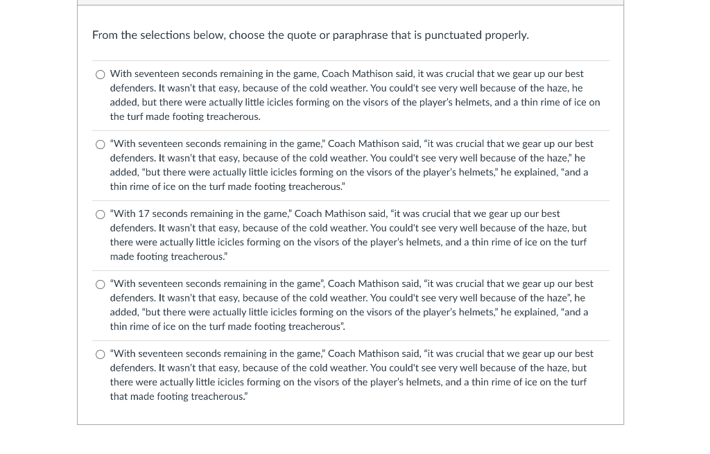 From The Selections Below Choose The Quote Or Paraphrase That Is Punctuated Properly O With Seventeen Seconds Remainin 1