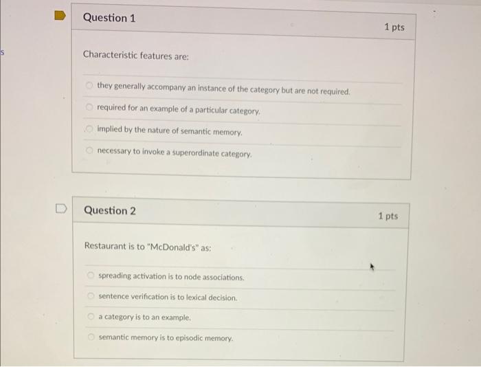 D Question 1 Characteristic Features Are Oo They Generally Accompany An Instance Of The Category But Are Not Required 1