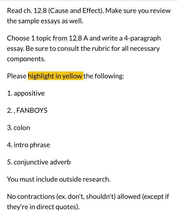 Read Ch 12 8 Cause And Effect Make Sure You Review The Sample Essays As Well Choose 1 Topic From 12 8 A And Write A 1