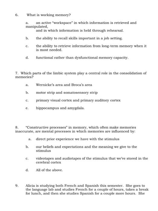 6 What Is Working Memory An Active Workspace In Which Information Is Retrieved And Manipulated And In Which Informa 1