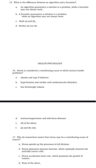 15 What Is The Difference Between An Algorithm And A Heuristic A An Algorithm Guarantees A Solution To A Problem Whi 1