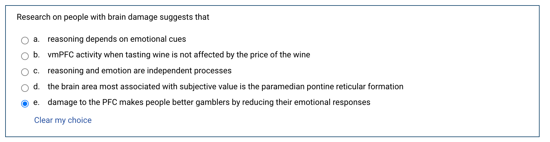 Research On People With Brain Damage Suggests That A Reasoning Depends On Emotional Cues B Vmpfc Activity When Tasting 1