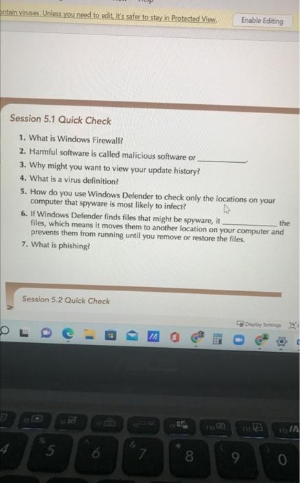 Ntain Viruses Unless You Need To Edit It S Safer To Stay In Protected View Session 5 1 Quick Check 1 What Is Windows 1