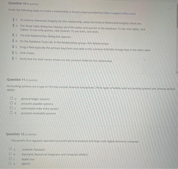 Question 10 4 Points Order The Following Steps To Create A Relationship In Access Steps Provided By Https Support O 1