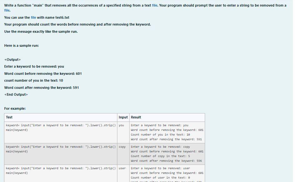 Write A Function Main That Removes All The Occurrences Of A Specified String From A Text File Your Program Should Pro 1