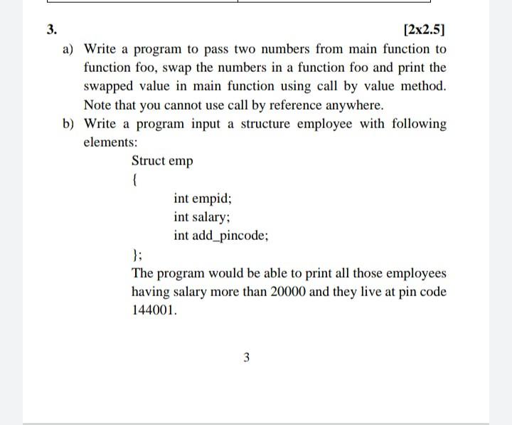 3 2x2 5 A Write A Program To Pass Two Numbers From Main Function To Function Foo Swap The Numbers In A Function Foo 2